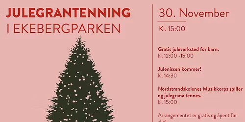 Julegrantenning i Ekebergparken