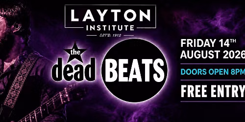 The DeadBEATS live and loud at Layton Institute
