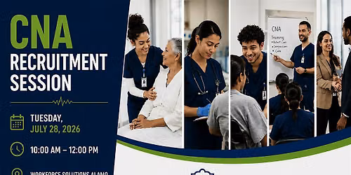 Copy of CNA Training Recruitment Session | Workforce Solutions Alamo