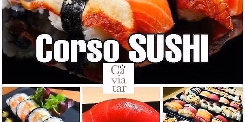 - CORSO SUSHI e CENA DEGUSTAZIONE - 