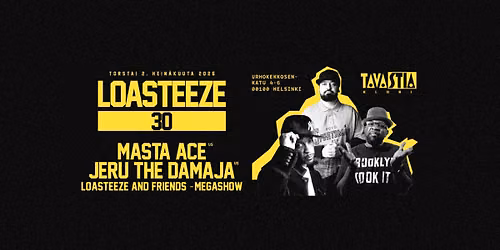 Loasteeze 30 @ Tavastia, Helsinki 2.7.2026
