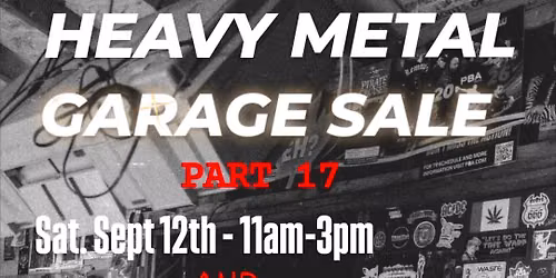 HEAVY METAL GARAGE SALE PART 18