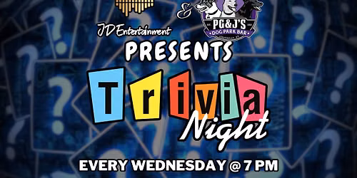 Trivia Night @ PG&J's Dog Park Bar
