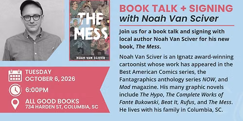 Book Talk + Signing with Noah Van Sciver: "The Mess"