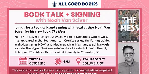Book Talk + Signing with Noah Van Sciver: "The Mess"