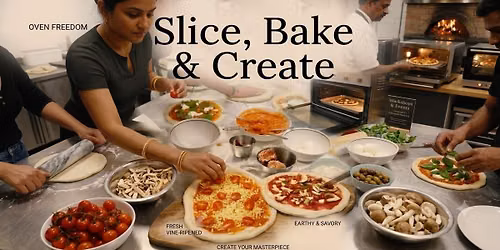 Slice Bake and Create
