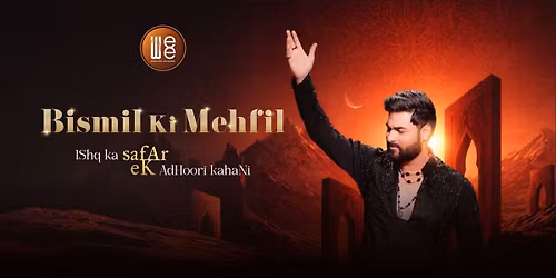 Bismil Ki Mehfil