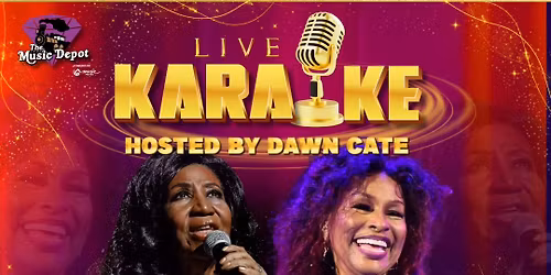 Live Karaoke: Aretha and Chaka Tribute