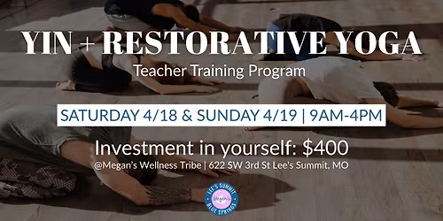 Yin + Restorative Yoga Teacher Training Program