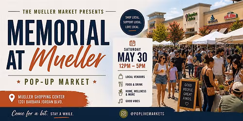Memorial Day at Mueller!