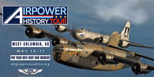West Columbia, SC - AirPower History Tour