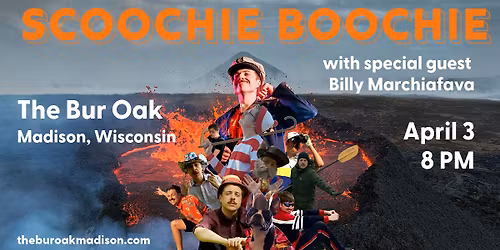 Scoochie Boochie with special guest Billy Marchiafava