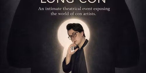 Behind The Long Con 