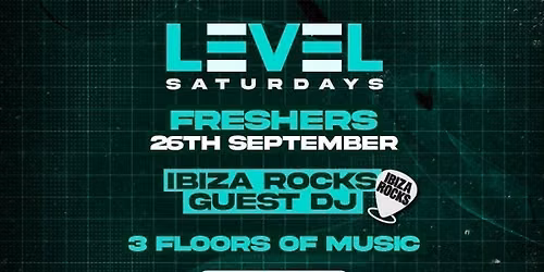 LEVEL Saturdays - Freshers Special!