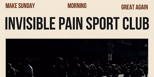 INVISIBLE PAIN SPORTS CLUB Pain in Motion