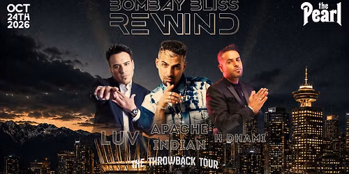 Bombay Bliss REWIND - The Throwback Tour