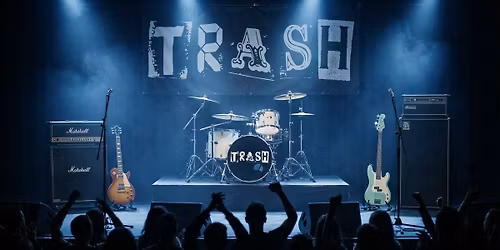 Trash - Live im Alten Rathaus Karlsruhe-Knielingen