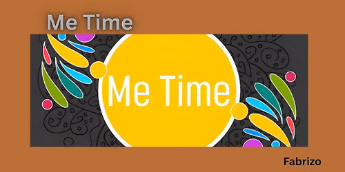 Me time