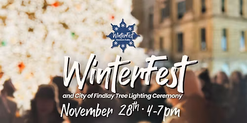 \u2744\ufe0f WinterFest & Tree Lighting Ceremony \u2744\ufe0f