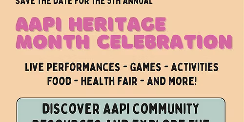 5th Annual AAPI Heritage Month Celebration