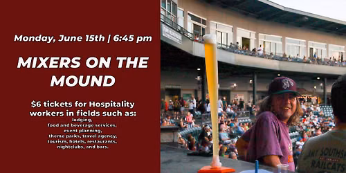 Mixers on the Mound - Industry Night