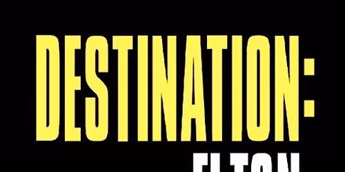 Destination Elton