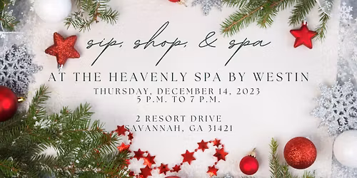 Holiday Sip, Shop & Spa