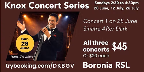 Sinatra after Dark - First of three low-cost events - Sunday 28 June 2026 Boronia RSL