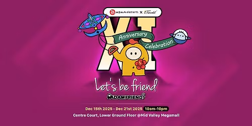 ADAM elements 11th Anniversary Celebration