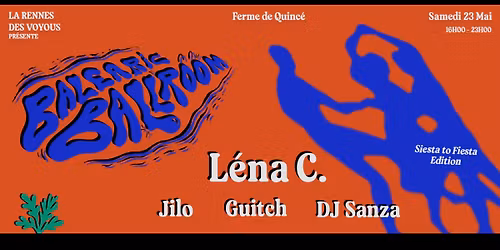 \u2248 Balearic Ballroom Open Air \u2248 Siesta to Fiesta Edition \u2248 L\u00e9na C. & LRDV
