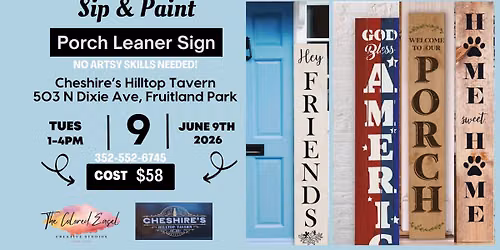 Sip & Paint Porch Leaners @ Hilltop Tavern