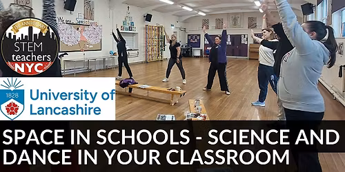 Space in Schools - Science and Dance in Your Classroom