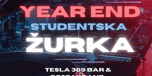 Year End Studentska \u017durka