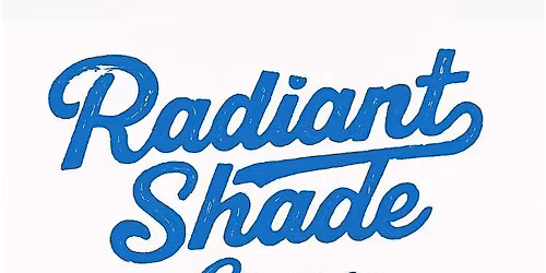 RADIANT SHADE OPEN MIC (Live Band)