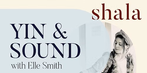 Yin & Sound Tuesday Mornings