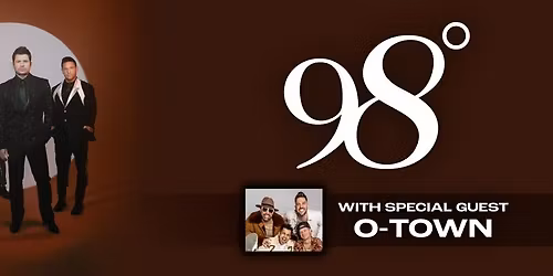98 Degrees with O-Town at Smart Financial Centre