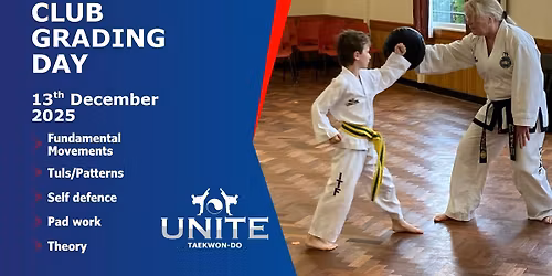 Unite Taekwon-Do Club Grading Day