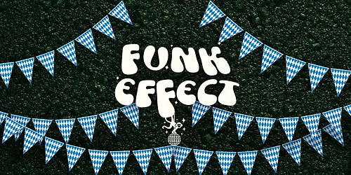 Funk Effect Oktoberfest
