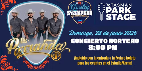 De Parranda en Concierto - Greeley Stampede 2026
