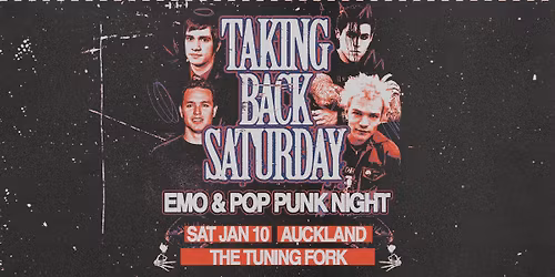 Taking Back Saturday: Emo & Pop Punk Night - Auckland