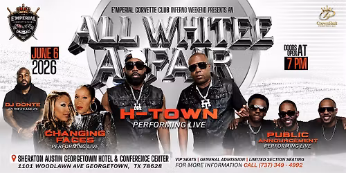 All White Affair: H-Town, Changing Faces & Public Announcement Liv