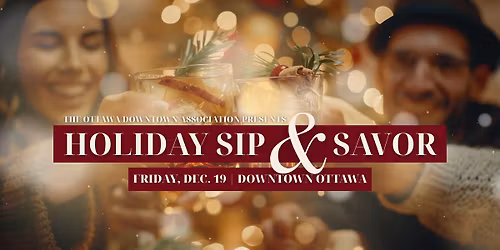 Holiday Sip and Savor