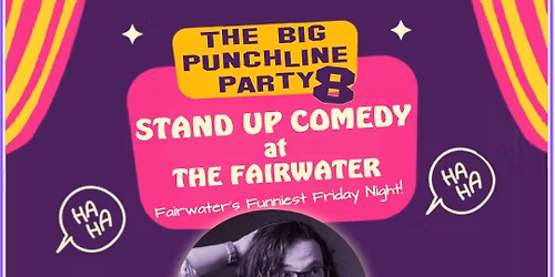 The Big Punchline Party 8