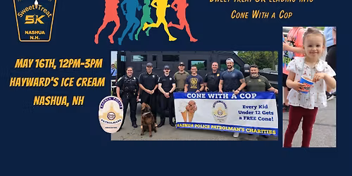 Nashua's Cone with a Cop & Sweet Treat 5K