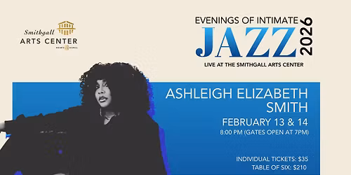 Ashleigh Elizabeth Smith - Evenings of Intimate Jazz