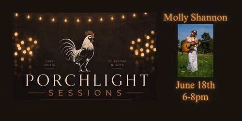 Porchlight Sessions (LIVE MUSIC)- Molly Shannon