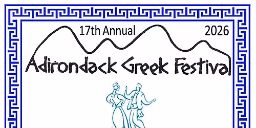 17th Adirondack Greek Festival