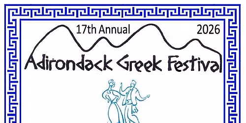 17th Adirondack Greek Festival