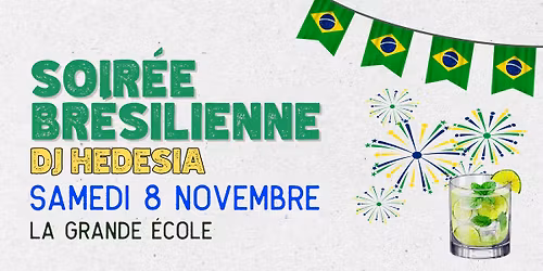 Soir\u00e9e Br\u00e9silienne - Dj Hedesia \ud83c\udf78