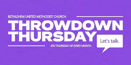 Throwdown Thursday: A Community Conversation